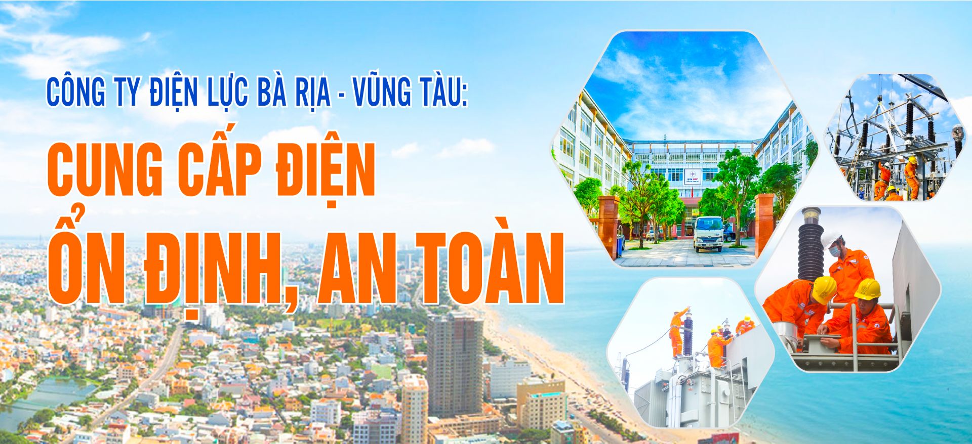 Công ty Điện lực Bà Rịa - Vũng Tàu: Cung cấp điện ổn định, an toàn