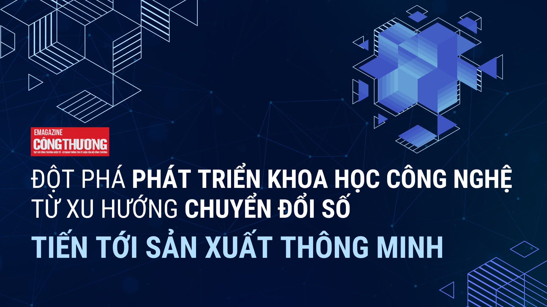 [eMagazine] Đột phá phát triển khoa học công nghệ từ xu hướng chuyển đổi số tiến tới Nền tảng hàng đầu cung cấp Cwin com thông minh