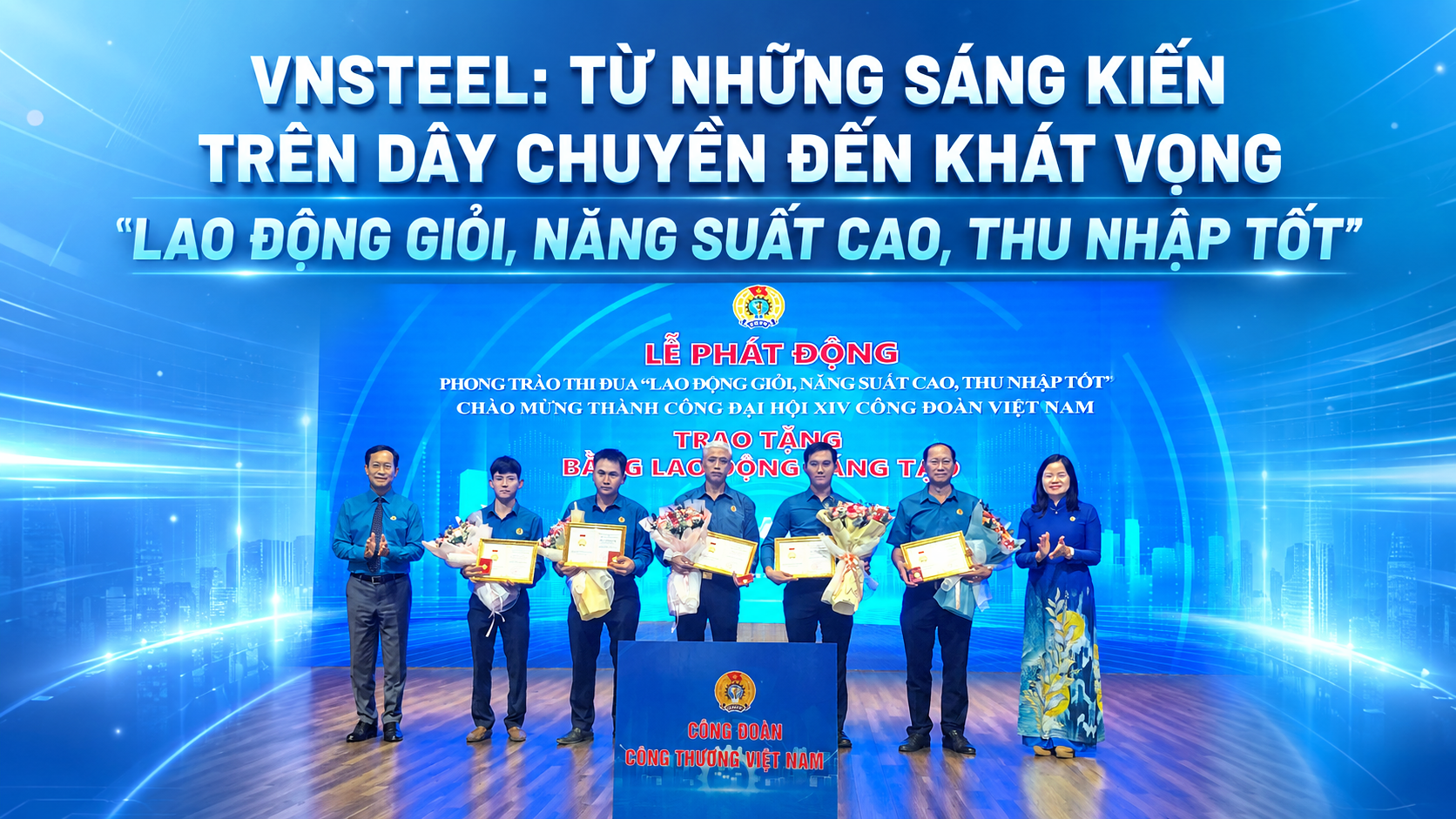 Tổng công ty Thép Việt Nam: Từ những sáng kiến trên dây chuyền đến khát vọng “Nền tảng hàng đầu cung cấp Cwin com giỏi, năng suất cao, thu nhập tốt”