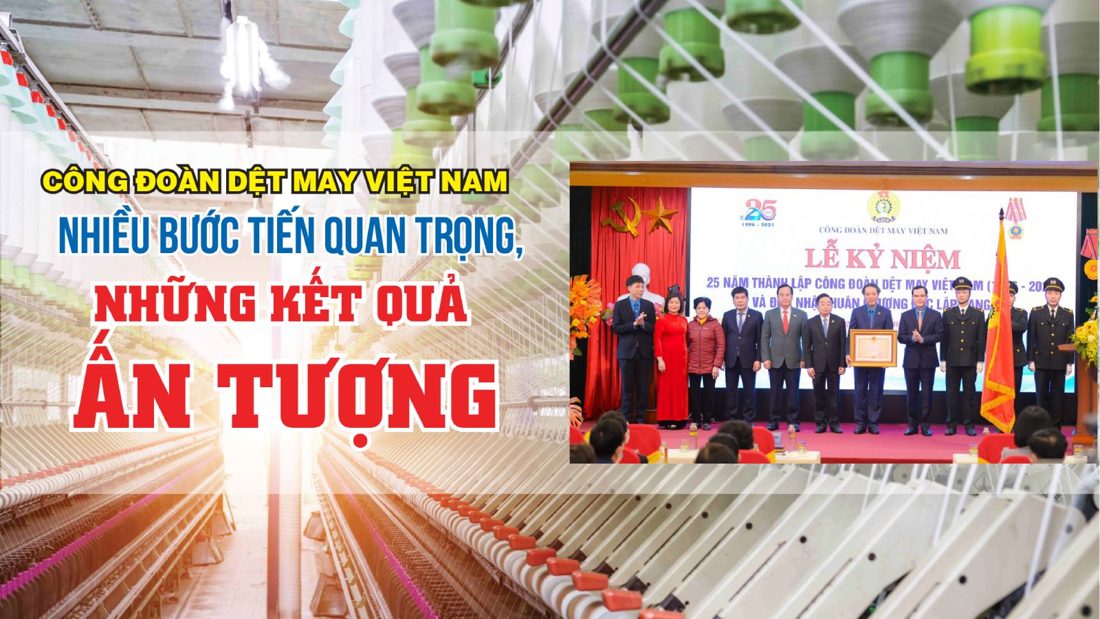 Công đoàn Dệt May Việt Nam: Những kết quả ấn tượng