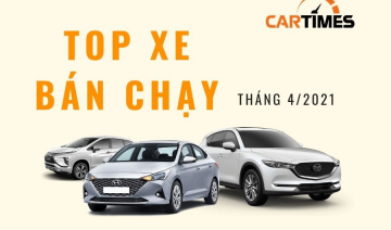 Những mẫu xe bán chạy từng phân khúc tháng 4/2021