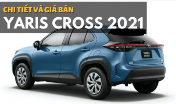 Chi tiết Toyota Yaris Cross 2021: Giá 450 triệu đồng