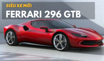 Ferrari 296 GTB động cơ điện "siêu khủng" ra mắt
