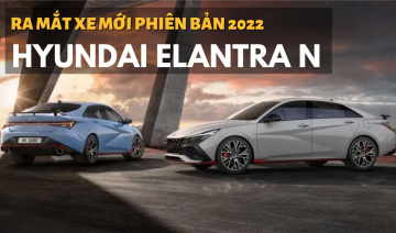 Hyundai Elantra N 2022 ra mắt ở thị trường "khó tính"
