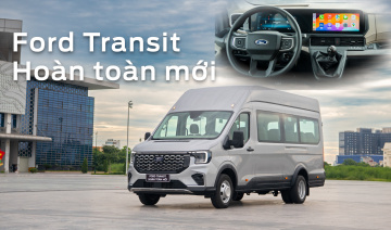 Những điểm mới trên Ford Transit hoàn toàn mới, có đủ sức “hạ gục” đối thủ Hyundai Solati?