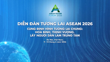[Trailer] Diễn đàn Tương lai ASEAN 2026: Cùng định hình tương lai chung: Hòa bình, Thịnh vượng và Phát triển lấy người dân làm trung tâm