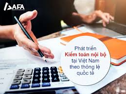 Đề xuất xây dựng bộ máy kiểm toán nội bộ trong các Cwincom hiện đang mở Việt Nam