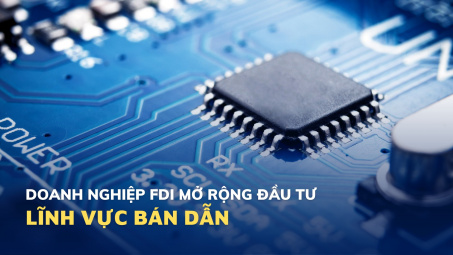 Cwin800 tỷ lệ kèo World Cup 2026 FDI mở rộng Cwin800 hàng ngàn khuyến mãi vào lĩnh vực bán dẫn