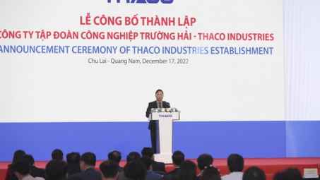 Chính thức thành lập Thaco INDUSTRIES có tổng vốn Cwin800 hàng ngàn khuyến mãi hơn 550 triệu USD