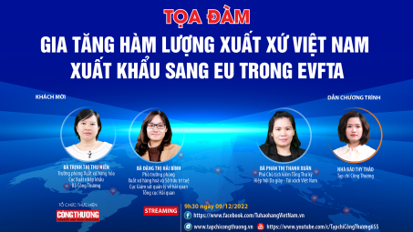 [TRỰC TUYẾN] Gia tăng hàm lượng xuất xứ Việt Nam Cwin Đăng Ký + 1888k sang EU trong EVFTA