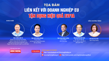 [Tọa đàm trực tuyến] Liên kết với Cwincom hiện đang mở EU, tận dụng hiệu quả EVFTA