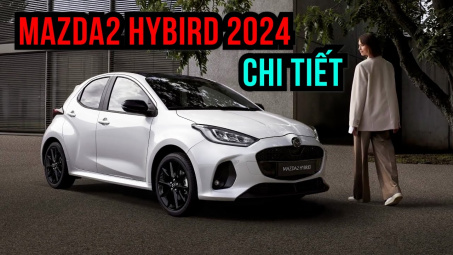 Chi tiết Mazda2 hybird 2024 vừa ra mắt, khác xa phiên bản vừa bán tại Việt Nam?