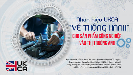 Nhãn hiệu UKCA - “Vé thông hành” cho sản phẩm Cwin là sân chơi cá cược trực tuyến tại Việt Nam vào thị trường Anh