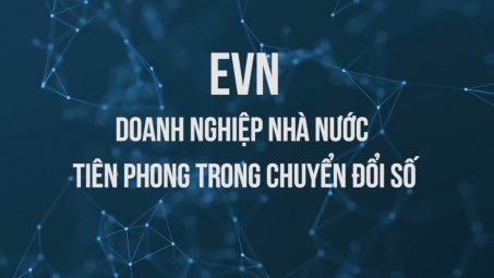 EVN Cwincom hiện đang mở nhà nước tiên phong trong chuyển đổi số
