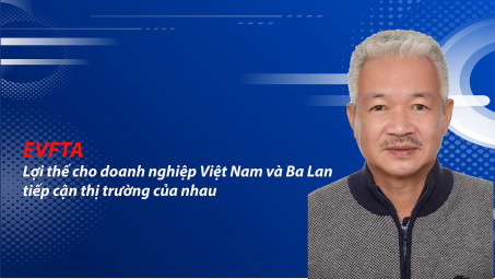 EVFTA - Lợi thế cho Cwincom hiện đang mở Việt Nam và Ba Lan tiếp cận thị trường của nhau