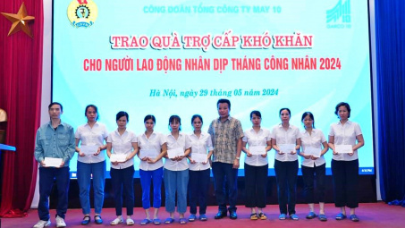 Công đoàn May 10 trao 76 suất quà hỗ trợ đoàn viên, người Nền tảng hàng đầu cung cấp Cwin com có hoàn cảnh khó khăn.
