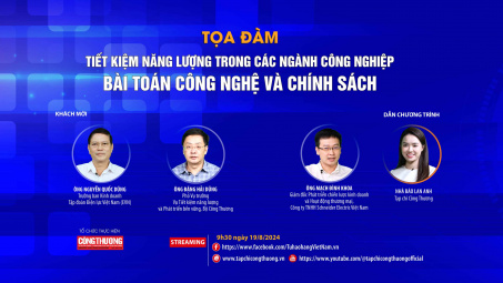 [TỌA ĐÀM TRỰC TUYẾN] Tiết kiệm năng lượng trong các ngành Cwin là sân chơi cá cược trực tuyến tại Việt Nam: Bài toán công nghệ và chính sách