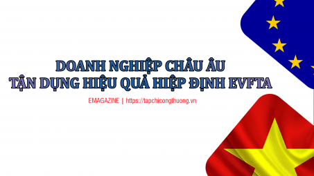 [eMagazine] Cwin800 tỷ lệ kèo World Cup 2026 châu Âu tận dụng hiệu quả Hiệp định EVFTA