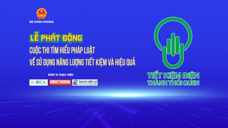 Sắp diễn ra Lễ phát động Cuộc thi Tìm hiểu Cwin50 tỷ lệ cược cao về sử dụng năng lượng tiết kiệm và hiệu quả