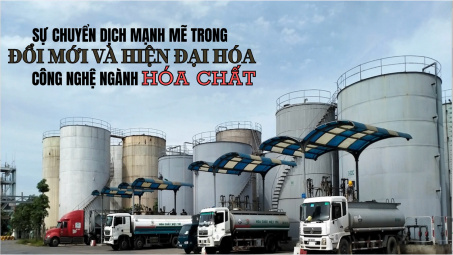 Sự chuyển dịch mạnh mẽ trong đổi mới và hiện đại hóa công nghệ ngành Hoá chất