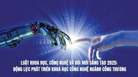 Luật Khoa học, Công nghệ và Đổi mới sáng tạo 2025: Động lực phát triển khoa học công nghệ Trang Chủ Cwin Com | Link Bảo Mật Cao 100%