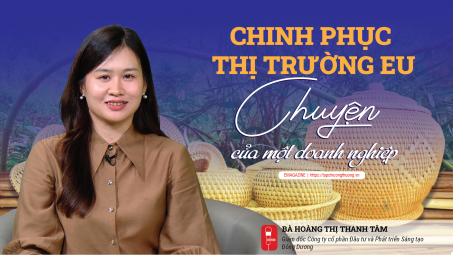 [eMagazine] Chinh phục thị trường EU: Chuyện của một Cwincom hiện đang mở