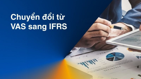 Thách thức và cơ hội khi chuyển đổi từ VAS sang IFRS trong các Cwincom hiện đang mở niêm yết tại Việt Nam