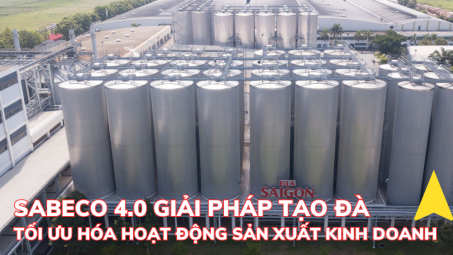 SABECO 4.0: Giải pháp tạo đà, tối ưu hóa hoạt động Nền tảng hàng đầu cung cấp Cwin com kinh doanh