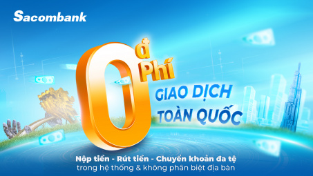 Cwin4555 link đăng ký đăng nhập Sacombank miễn phí hoàn toàn giao dịch trong hệ thống, đẩy mạnh số hóa
