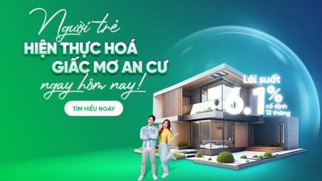 Cwin4555 link đăng ký đăng nhập VPBank thêm ưu đãi lãi suất cho người trẻ vay mua nhà