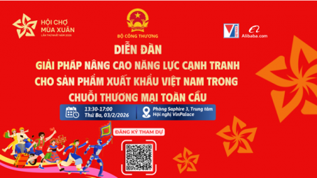 Sắp diễn ra Diễn đàn "Giải pháp nâng cao năng lực cạnh tranh cho sản phẩm Cwin Đăng Ký + 1888k Việt Nam trong chuỗi thương mại toàn cầu"