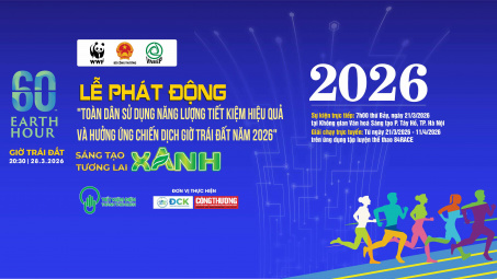 Cwin63 sân chơi đỉnh cao tổ chức Lễ phát động “Toàn dân sử dụng năng lượng tiết kiệm hiệu quả và hưởng ứng Chiến dịch Giờ Trái đất năm 2026”