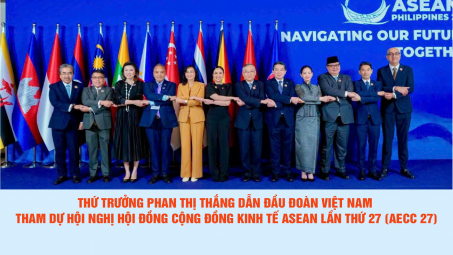 Thứ trưởng Phan Thị Thắng dẫn đầu Đoàn Việt Nam tham dự Hội nghị Hội đồng Cộng đồng Cwin.com giải trí hiện đại ASEAN lần thứ 27 (AECC 27)