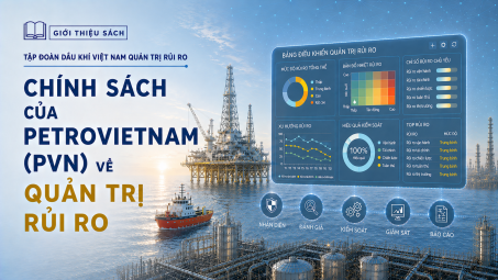 [E-magazine 2] Cwin com đăng nhập của Petrovietnam (PVN) về Quản trị rủi ro