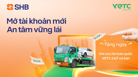 SHB tặng gói cứu hộ Cwincom Cá cược thể thao toàn quốc VETC cho khách hàng