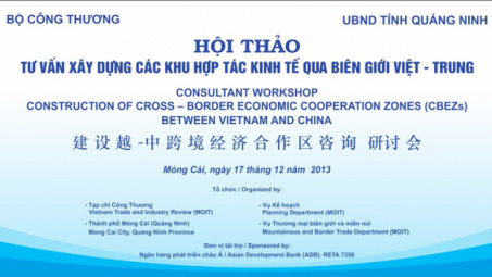 Hội thảo tư vấn xây dựng các khu hợp tác kinh tế qua biên giới Việt – Trung 