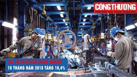 Ngày 30/10/2018 l Bản tin Sự kiện và Con số:Chỉ số Nền tảng hàng đầu cung cấp Cwin com Cwin là sân chơi cá cược trực tuyến tại Việt Nam 10 tháng năm 2018 tăng 10,4%