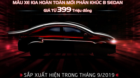 Kia Soluto phân khúc B-Sedan 2019 có gì để hút khách hàng Việt?