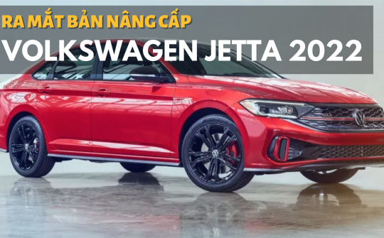 Volkswagen Jetta 2022 facelift - Mẫu sedan hạng C ấn tượng