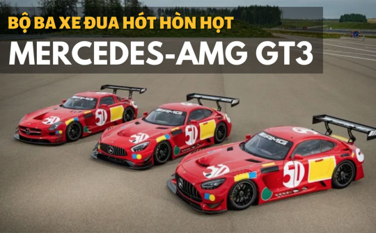 Ngắm chi tiết bộ ba xe đua Mercedes-AMG GT3 vừa ra mắt