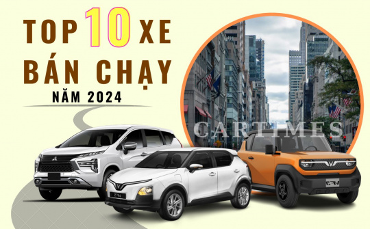 Top 10 mẫu xe bán chạy nhất Việt Nam năm 2024: VinFast dẫn đầu