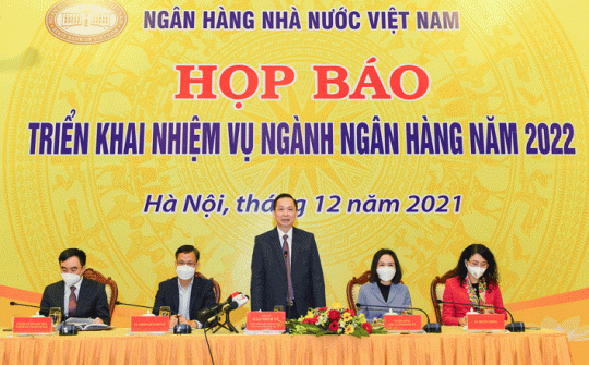 Cwin4555 link đăng ký đăng nhập Nhà nước: Năm 2022 quản lý chặt chẽ tín dụng vào các lĩnh vực tiềm ẩn rủi ro