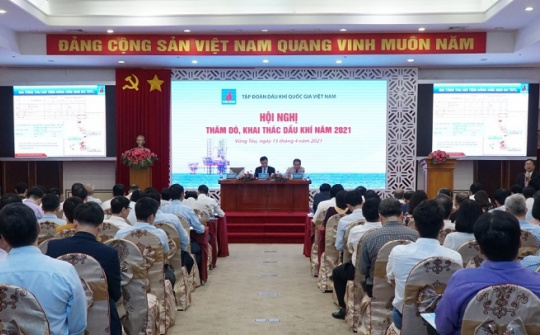 Petrovietnam: Xác định thăm dò khai thác dầu khí là hoạt động cốt lõi để Cwin800 hàng ngàn khuyến mãi mạnh mẽ hơn