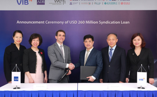 VIB huy động thành công 260 triệu USD khoản vay hợp vốn quốc tế từ ADB, UOB và 9 tổ chức tài chính châu Á