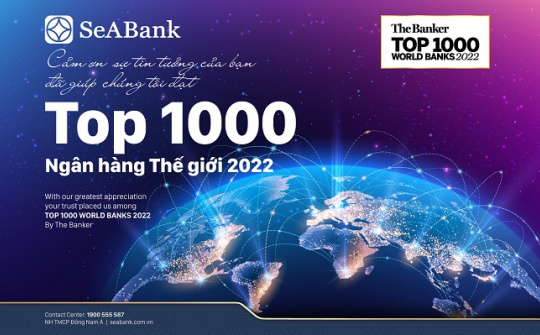 SeABank được The Banker xếp hạng trong “Top 1000 Cwin4555 link đăng ký đăng nhập thế giới 2022”