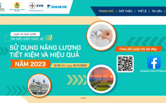 Phát động cuộc thi trực tuyến “Tìm hiểu kiến thức về sử dụng năng lượng tiết kiệm và hiệu quả năm 2023”
