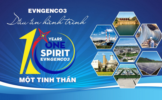 [E-magazine] EVNGENCO3 - dấu ấn hành trình 10 năm một tinh thần