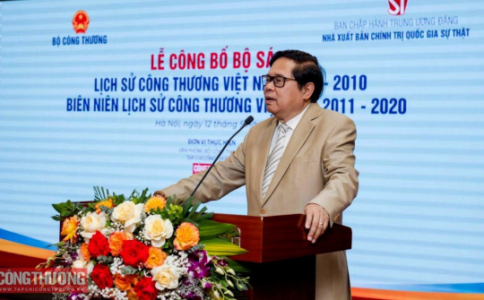 [VIDEO] Lễ công bố Bộ sách Lịch sử Công Thương Việt Nam cũng sẽ đi vào lịch sử