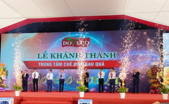 Khánh thành Trung tâm chế biến rau quả Doveco Sơn La