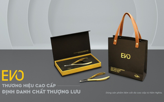 Ra mắt dòng sản phẩm cao cấp EVO, Kềm Nghĩa muốn chinh phục khách hàng khó tính nhất